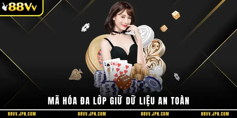 Mã hóa đa lớp giữ dữ liệu an toàn